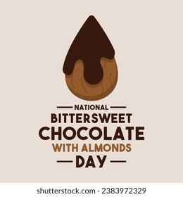 National Bittersweet Chocolate with Almonds Day. The first Sunday of November. Eps 10.