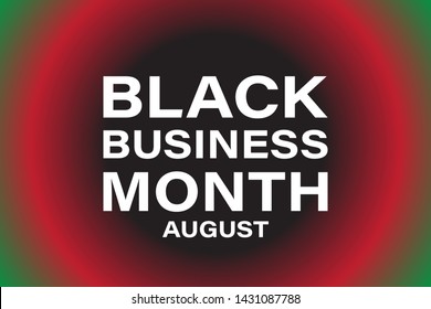 National Black Business Month in August. Greeting card, poster, banner concept. Vector EPS 10.