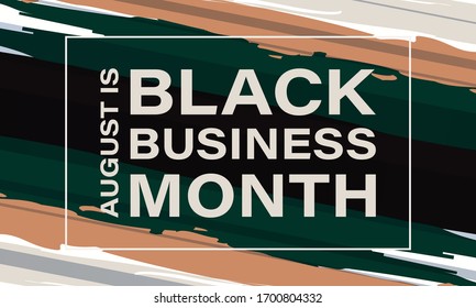 National Black Business Month in August. Greeting card, poster, banner concept. Vector EPS 10.