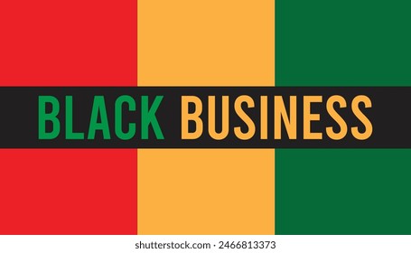 National Black Business Month is observed every year on August. banner design template Vector illustration background design.