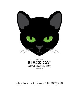 National Black Cat Appreciation Day vector. Black cat head with green eyes icon vector isolated on a white background. August 17. Important day