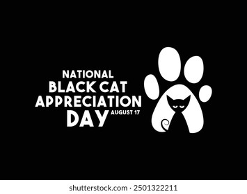 National Black Cat Appreciation Day. August 17. Black background. Flat design vector. Eps 10. - Powered by Shutterstock - Get 15% off with code: PIKWIZARD15