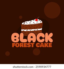 National Black Forest Cake Day to celebrate on March 28th. A slice of black forest tart cake with bold text on dark brown background. Food event banner.