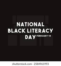 National Black Literacy Day. February 14. Eps 10.