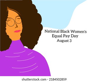 National Black Women Equal Pay Day. Holiday Concept. Template For Background, Web Banner, Card, Poster, T-shirt With Text Inscription