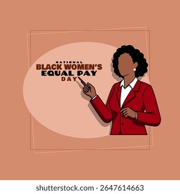 National Black Women's Equal Pay Day to celebrate on July 27th. Illustration of a black woman in a red suit giving instructions on brown background.