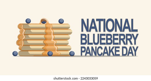 National Blueberry Pancake Day background. Vector illustration design.