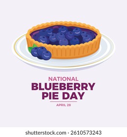 National Blueberry Pie Day poster vector illustration. Blueberry cake on a plate icon vector. Whole blueberry pie drawing. Template for background, banner, card. April 28 every year. Important day