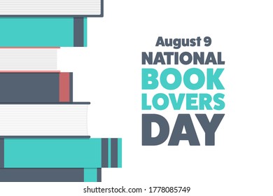 National Book Lovers Day. August 9. Holiday concept. Template for background, banner, card, poster with text inscription. Vector EPS10 illustration