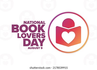 National Book Lovers Day. August 9. Holiday concept. Template for background, banner, card, poster with text inscription. Vector EPS10 illustration