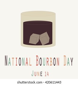 National Bourbon Day - Funny Unofficial Holiday Collection June