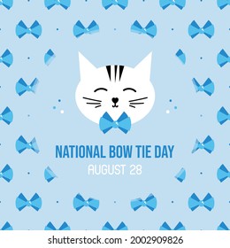 National Bow Tie Day greeting card, vector illustration with cute and happy cat in stylish blue bow tie and seamless pattern background. August 28.