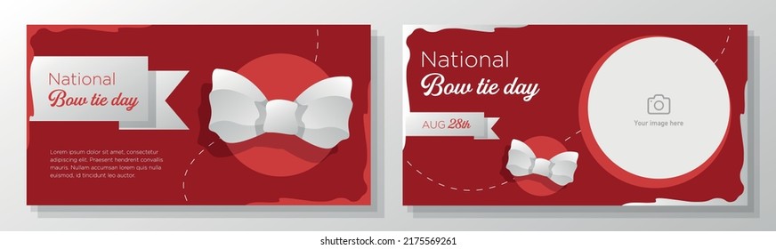 National bow tie day online banner template set, formal dress suit outfit celebration advertisement, neck accessory horizontal ad, August 28th, clothing fashion content marketing post.
