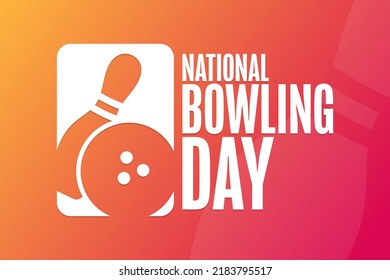 National Bowling Day. Holiday concept. Template for background, banner, card, poster with text inscription. Vector EPS10 illustration