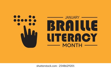 National Braille Literacy Month observed each year during January. Healthcare Medical Awareness concept. Vector template for banner, greeting card, poster with background.