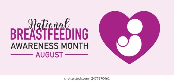 National Breastfeeding month calligraphic banner design background. poster, card concept idea. Health awareness vector template.