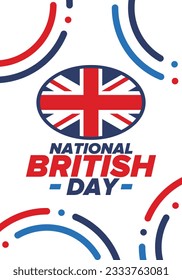 National British Day. Happy holiday, celebrated annual. Great Britain flag. British fame and glory. United Kingdom patriotic elements. Festival and parade design. Vector poster illustration
