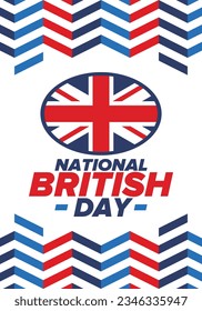 National British Day. Happy holiday, celebrated annual. Great Britain flag. British fame and glory. United Kingdom patriotic elements. Festival and parade design. Vector poster illustration