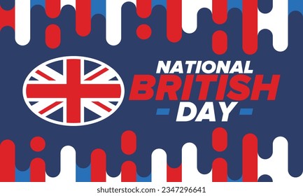 National British Day. Happy holiday, celebrated annual. Great Britain flag. British fame and glory. United Kingdom patriotic elements. Festival and parade design. Vector poster illustration
