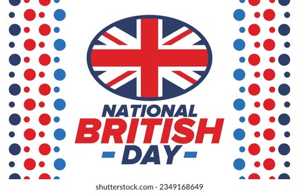 National British Day. Happy holiday, celebrated annual. Great Britain flag. British fame and glory. United Kingdom patriotic elements. Festival and parade design. Vector poster illustration