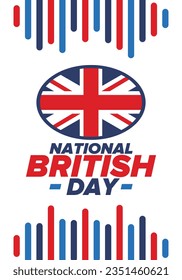 National British Day. Happy holiday, celebrated annual. Great Britain flag. British fame and glory. United Kingdom patriotic elements. Festival and parade design. Vector poster illustration