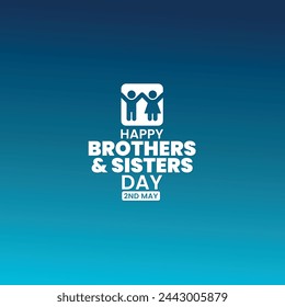 National Brothers and Sisters Day, May 2, suitable for social media post, card greeting, banner, template design, print, suitable for event, vector illustration, with siblings illustration.