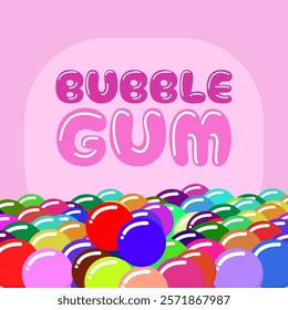 National Bubble Gum Day to celebrate on February 7th. Colorful bubble gum on pink background. Food event banner.