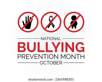 National Bullying Prevention Month Raises Awareness, Empathy, and Advocacy for Safer Communities. Vector Illustration Template.