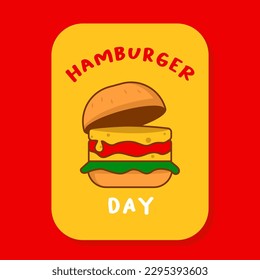 National Burger Day Vector Illustration. Suitable for greeting card, poster and banner.