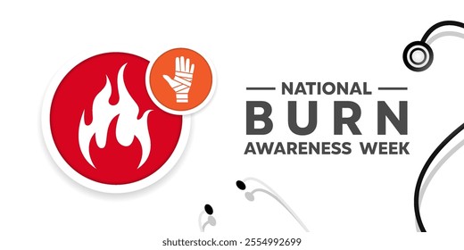 National Burn Awareness Week. Fire, hand and stesthoscope. Great for cards, banners, posters, social media and more. White background.