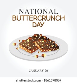 National Buttercrunch Day Vector Illustration. Suitable for greeting card poster and banner