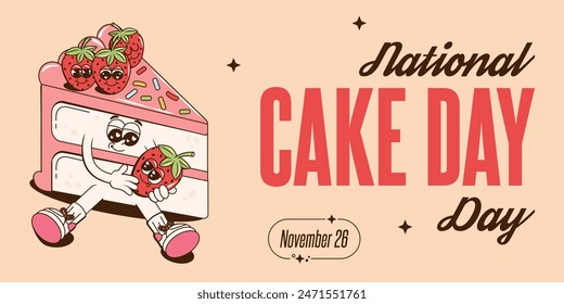 National cake day banner in retro groovy style. 26 November. Holiday vector illustration with fun cake and strawberries characters.