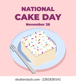 National Cake Day Vector Illustration on Holiday Celebration on 26 November 