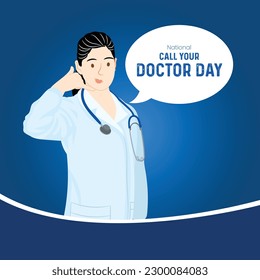 National Call Your Doctor Day. June 14. Doctor talking call