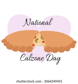 National Calzone Day, idea for poster, banner, flyer or menu decoration vector illustration