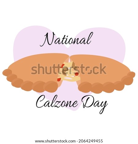 National Calzone Day, idea for poster, banner, flyer or menu decoration vector illustration