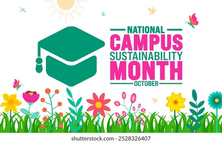 National Campus Sustainability Month background or banner design template is observed every year in October. Holiday concept. Template for card, poster, placard, template.