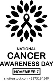 National cancer awareness day November 7, vector art isolated on white background