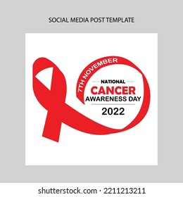 National cancer awareness day social media post