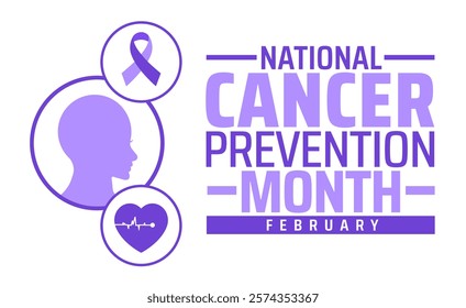 National Cancer Prevention Month background banner or poster design template. observed every year in February. Holiday concept. Use to any Template, card, poster, placard, template.