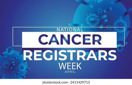 National Cancer Registrars Week. background, banner, card, poster, template. Vector illustration.