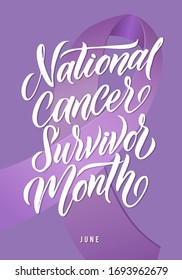 National Cancer Survivor Month. Vector Cancer Awareness Calligraphy Poster Design. Stroke Violet  Ribbon. June is National Cancer Survivor Month.