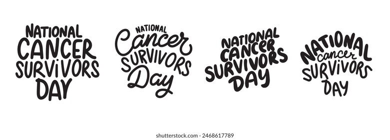 National Cancer Survivors Day text lettering. Hand drawn vector art.