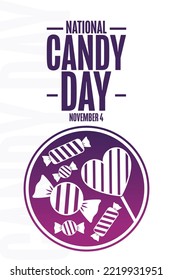 National Candy Day. November 4. Holiday concept. Template for background, banner, card, poster with text inscription. Vector EPS10 illustration