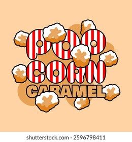 National Caramel Popcorn Day to celebrate on April 6th. Pop corn with a blend of caramel flavor with bold red striped text on beige background. Food event banner.