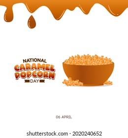 National Caramel Popcorn Day. Suitable for greeting card, Poster and Banner