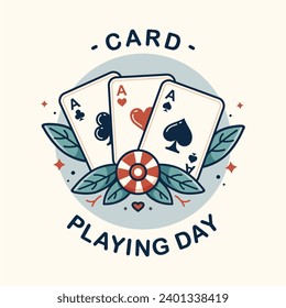 National Card Playing Day design isolated on a cream background. Design suitable for cards, posters, banners, etc.