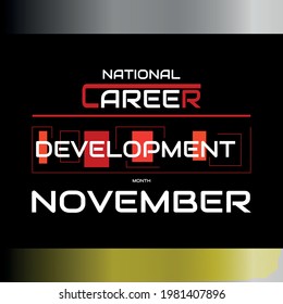 National Career Development Month. Geometric design suitable for greeting card poster and banner