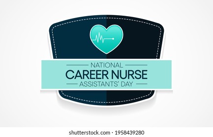 National Career Nurse assistants day is observed every year in June, Nursing is a profession within the health care sector focused on the care of individuals, families, and communities. Vector art.