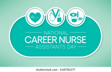 National Career Nursing assistants day is observed every year in June, The main role of a CNA is to provide basic care to patients and help them with daily activities. vector illustration